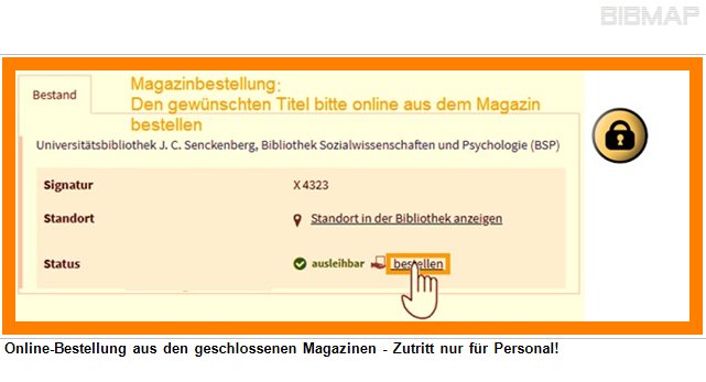 Bild zur Standortanzeige Online-Bestellung aus den geschlossenen Magazinen - Zutritt nur fr Personal!