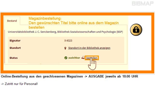 Bild zur Standortanzeige Online-Bestellung aus den geschlossenen Magazinen -&lt; AUSGABE jeweils ab 18:00 UHR

-&lt; Zutritt nur fr Personal!