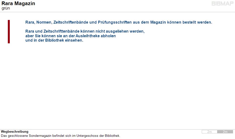 Bild zur Standortanzeige Wegbeschreibung
Das geschlossene Sondermagazin befindet sich im Untergeschoss der Bibliothek.