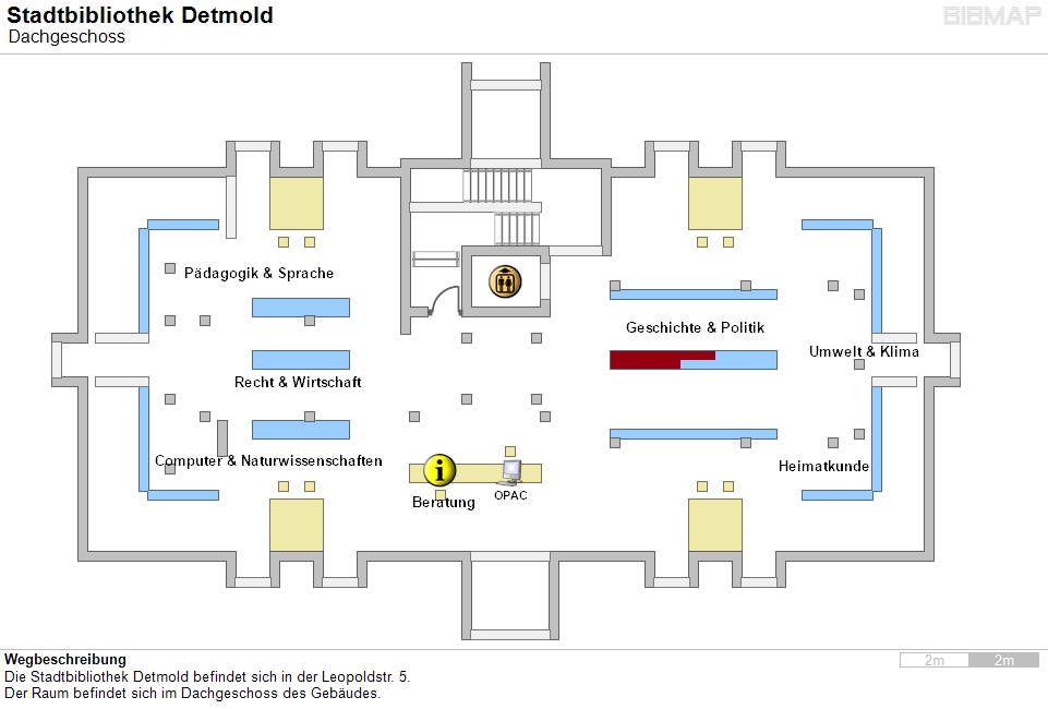Bild zur Standortanzeige Wegbeschreibung
Die Stadtbibliothek Detmold befindet sich in der Leopoldstr. 5.
Der Raum befindet sich im Dachgeschoss des Gebudes.